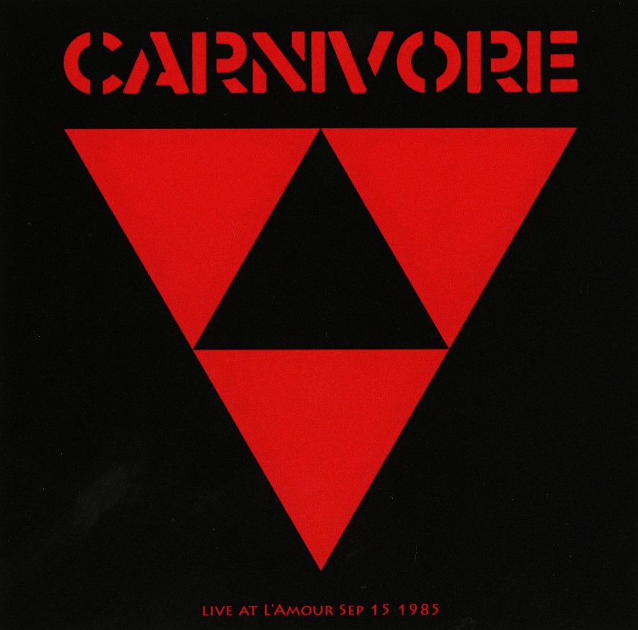 Carnivore - Live At L'Amour (Pro Cd-R - Jewel Case)