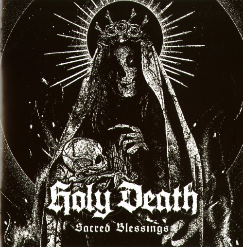 Holy Death - Sacred Blessings (Cd)