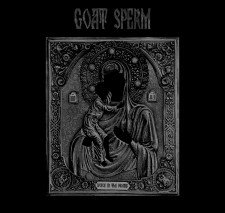 Goat Sperm - Voice In The Womb (Digipak Cd)