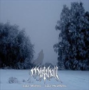 Mirkhall - Like Wolves - Like Heathens (Cd, Jewel Case)