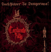 Cardinals Folly - Such Power Is Dangerous! (Cd)