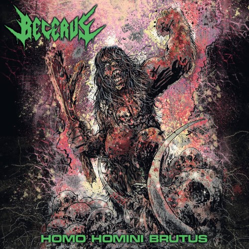 Becerus - Homo Homini Brutus (Cd - Jewel Case)