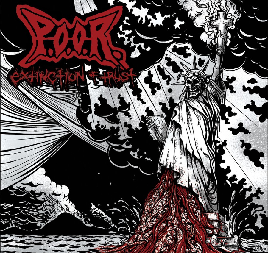 P.O.O.R. - Extinction Of Trust (Cd)