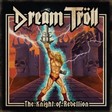 Dream Troll - The Knight Rebellion (Cd)
