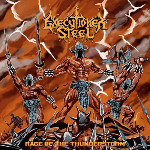 Executioner Steel - Rage Of The Thunderstorm (Cd - Jewel Case)
