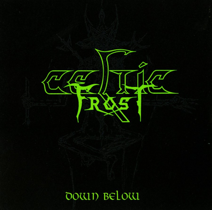 Celtic Frost - Down Below (Pro Cd-R - Jewel Case)