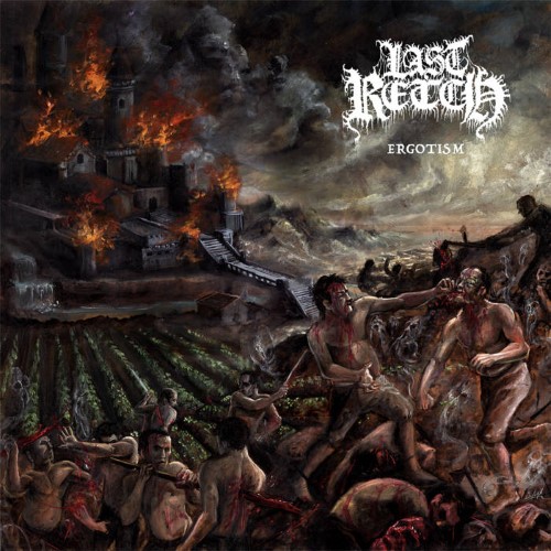 Last Retch - Ergotism (Cd)