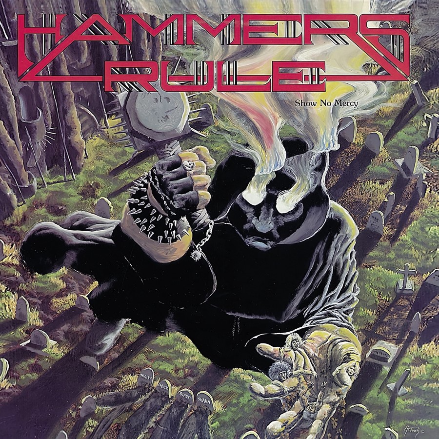 Hammers Rule - Show No Mercy (Cd)