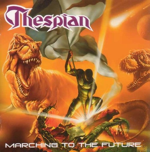 Thespian - Marching To The Future (Cd)