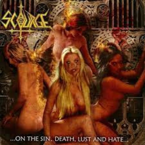 Scourge - ...On The Death, Sin, Lust And Hate (Cd)