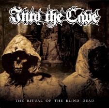 Into The Cave - The Ritual Of The Blind Dead (Digipak Cd)