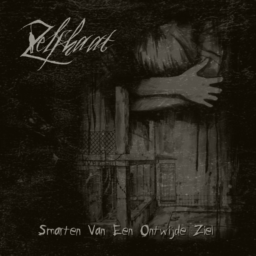 Zelfhaat - Smarten Van Een Ontwijde Ziel (Cd)