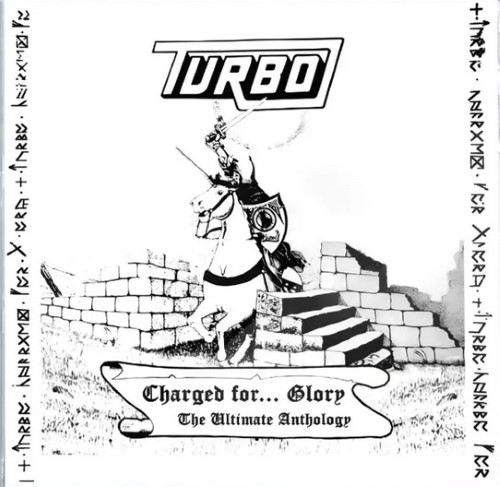 Turbo - Charged For... Glory: The Ultimate Anthology (Cd - Jewel Case)