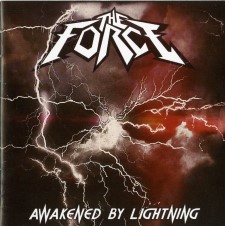 The Force - Awakened By Lightning (Cd)