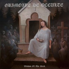 Grimoire De Occulte - Wisdom Of The Dead (Cd)