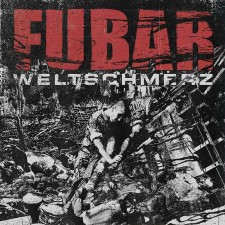 Fubar - Weltschmerz (Cd)