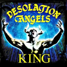 Desolation Angels - King (Cd)