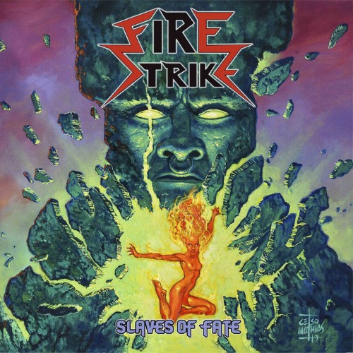 Fire Strike - Slaves Of Fate (Cd)