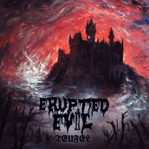 Erupted Evil - Teufel (Cd)