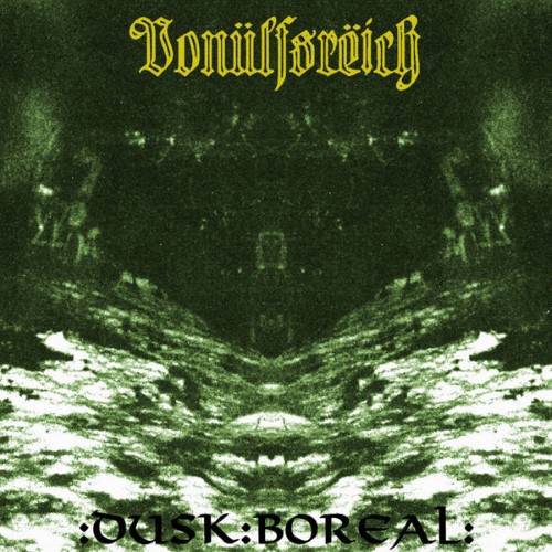 Vonulfsreich - Dusk Boreal (Cd)