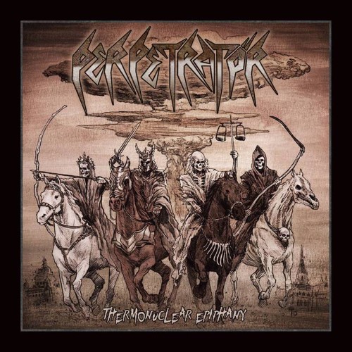 Perpetrator - Thermonuclear Epiphany (Cd)