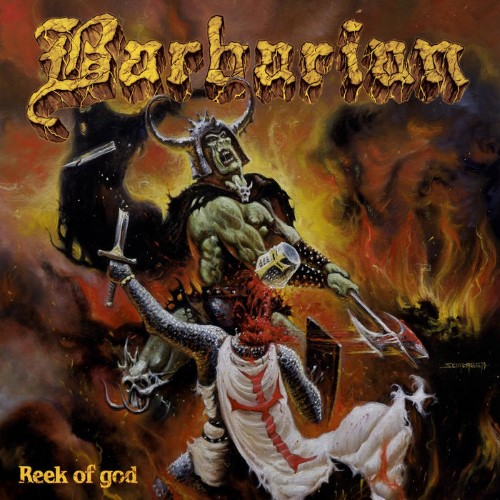 Barbarian - Reek Of God (Cd - Jewel Case)