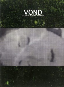 Vond - Green Eyed Demon (Digipak Cd - A5 Size)