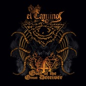 El Camino - The Gold Of The Great Deceiver (Cd)