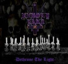 Unholy Land - Dethrone The Light (Cd)