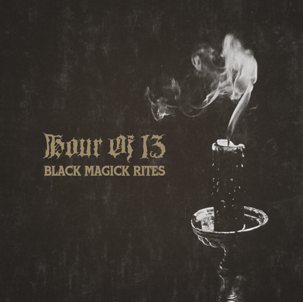 Hour Of 13 - Black Magick Rites (12" Lp) (Black Smoke)