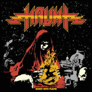 Haunt - Burst Into Flame (12" Lp) (Fireball)