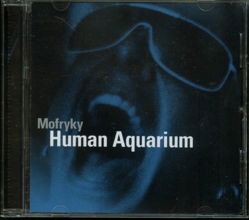 Morfryky - Human Aquarium (Cd)