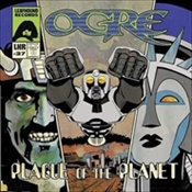 Ogre - Plague Of The Planet (Cd)