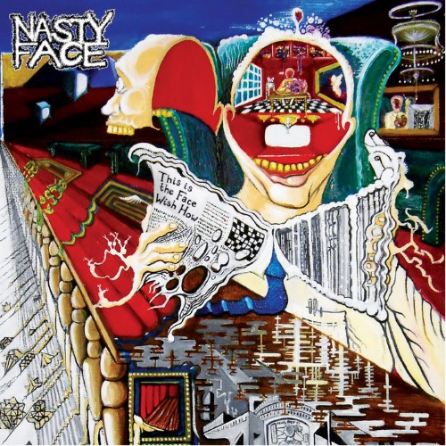 Nasty Face - This Is The Face Wish How (Cd)