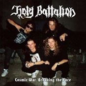Holy Battalion - Cosmic War / Breaking The Face (Cd)