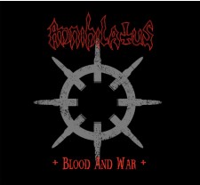 Annihilatus - Blood And War (Digipak Cd)