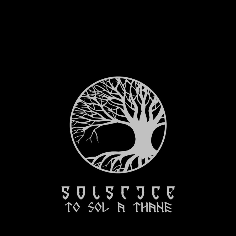 Solstice - To Sol A Thane / Death'S Crown Is Victory (Cd)