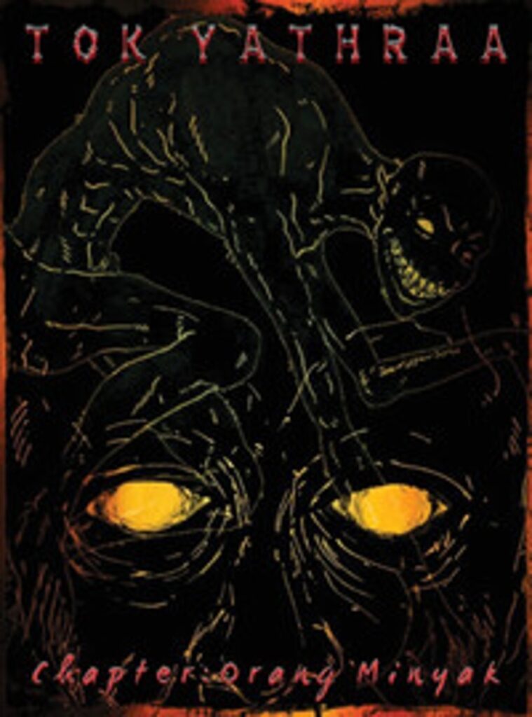 Tok Yathraa - Chapter: Orang Minyak (Digipak Cd - A5 Size)