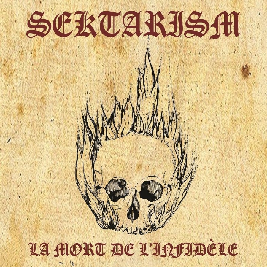 Sektarism - La Mort De L'Infidele (Digipak Cd)
