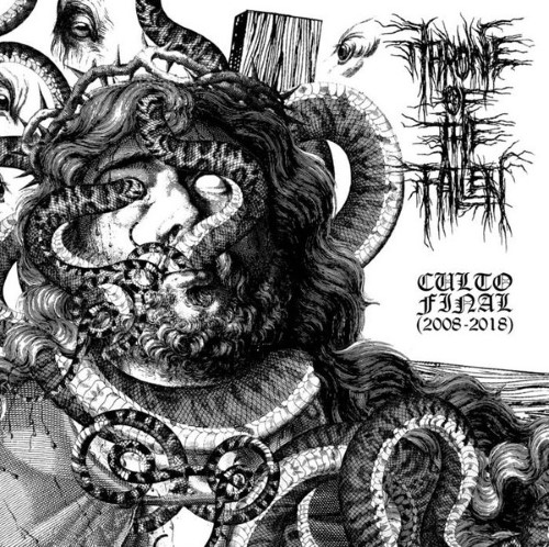 Throne Of The Fallen - Culto Final : 2008-2018 (Cd)