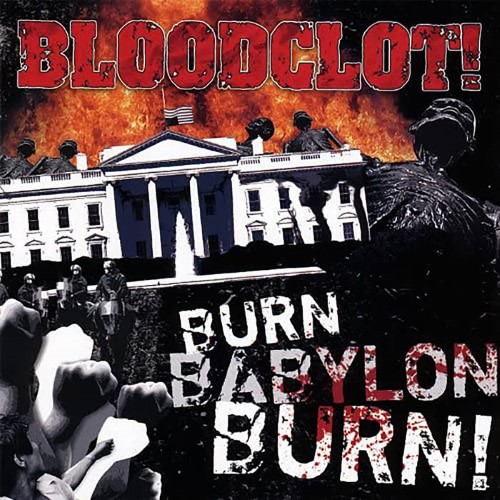 Bloodclot - Burn Babylon Burn (Cd - Jewel Case)