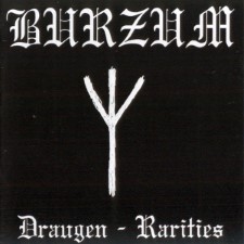 Burzum - Draugen: Rarities (Digipak Cd)