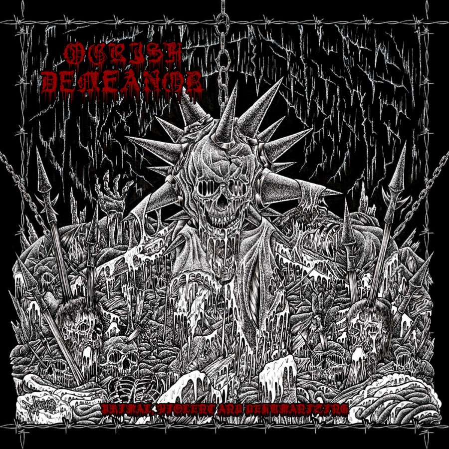 Ogrish Demeanor - Primal, Violent &Amp; Dehumanizing (Mcd - Jewel Case)