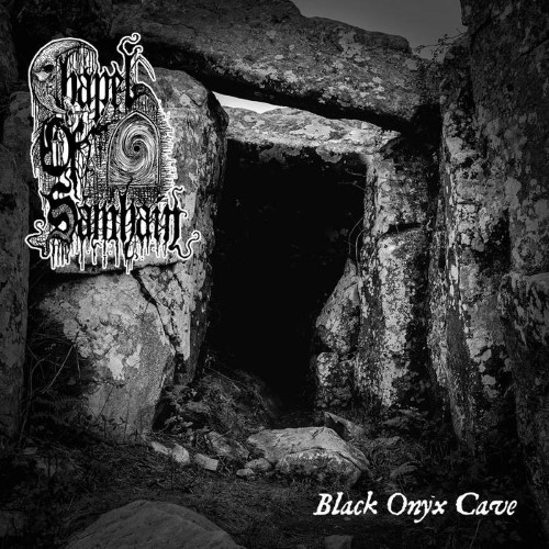 Chapel Of Samhain - Black Onyx Cave (Cd - Jewel Case)