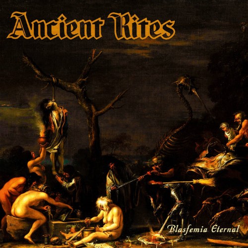 Ancient Rites - Blasfemia Eternal (Digipak Cd)
