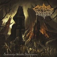 Critical Disaster - Brahmavidya Shuddha Dhahanapura (Cd)
