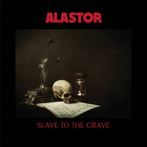Alastor - Slave To The Grave (Digipak Cd)