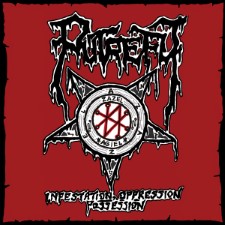 Putrefy - Infestation, Oppression, Possession (Mcd)