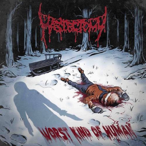 Mastectomy - Worst Kind Of Human (Cd)