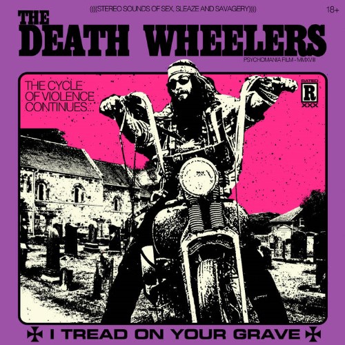 The Death Wheelers - I Tread On Your Grave (Digipak Cd)